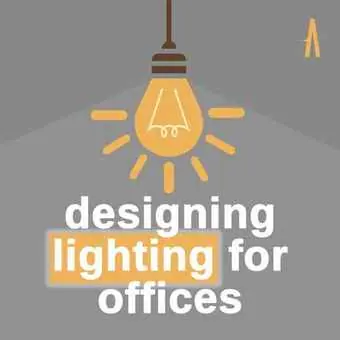 Designing Lighting For Offices